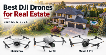 Editorial cover with Mini 5 Pro, Air 3S and Mavic 4 Pro product imagery below an illustrative residential property, headed Best DJI Drones for Real Estate, Canada 2026