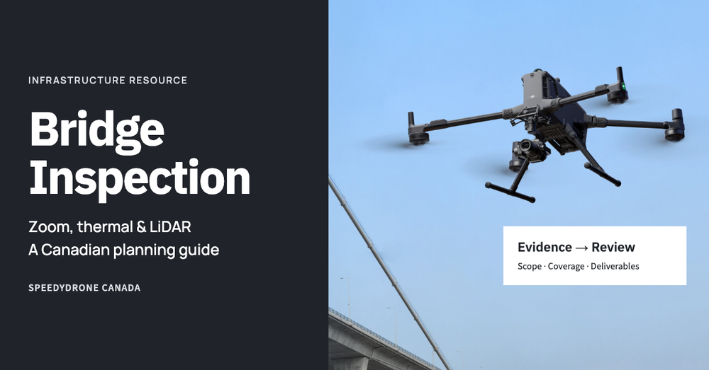 Bridge Inspection with Zoom, Thermal and LiDAR Drones in Canada