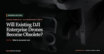 Canada proposed Remote ID rules and DJI Enterprise drone compatibility guide featuring the DJI Matrice 4TD
