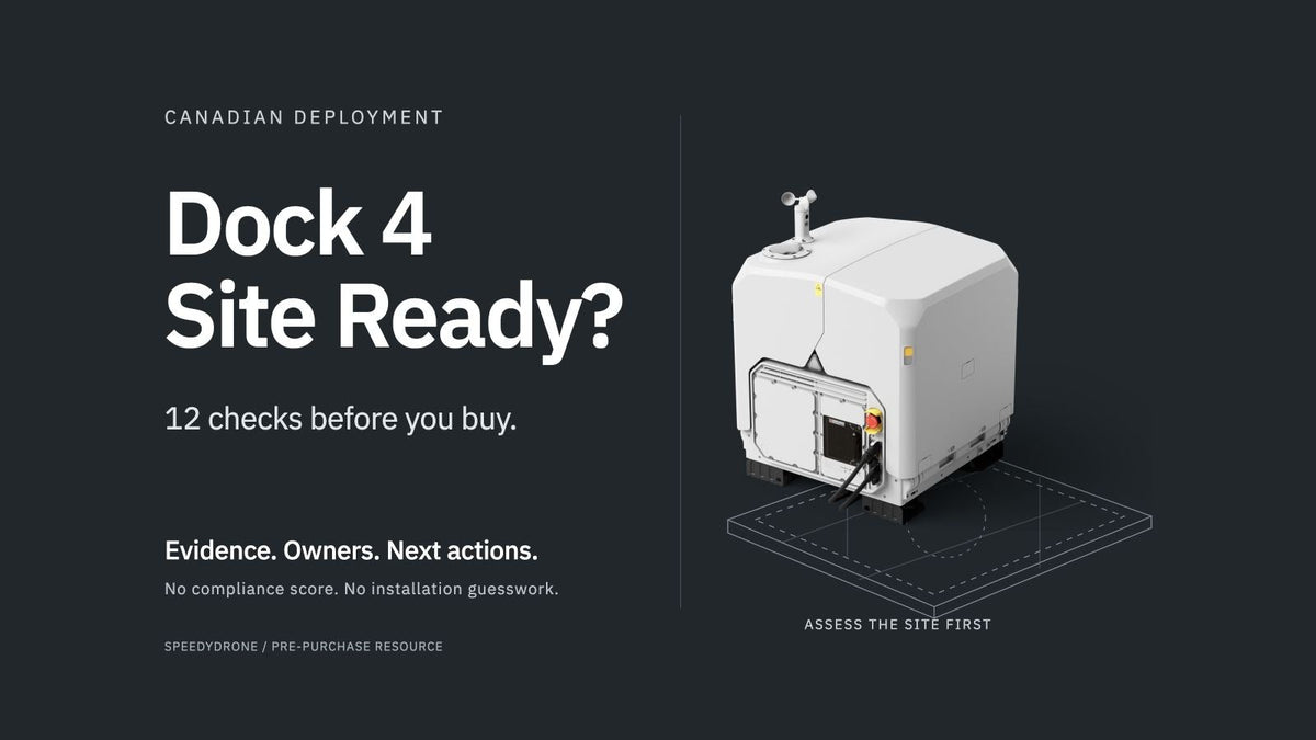 DJI Dock 4 Installation in Canada: 12 Things to Check Before You Buy