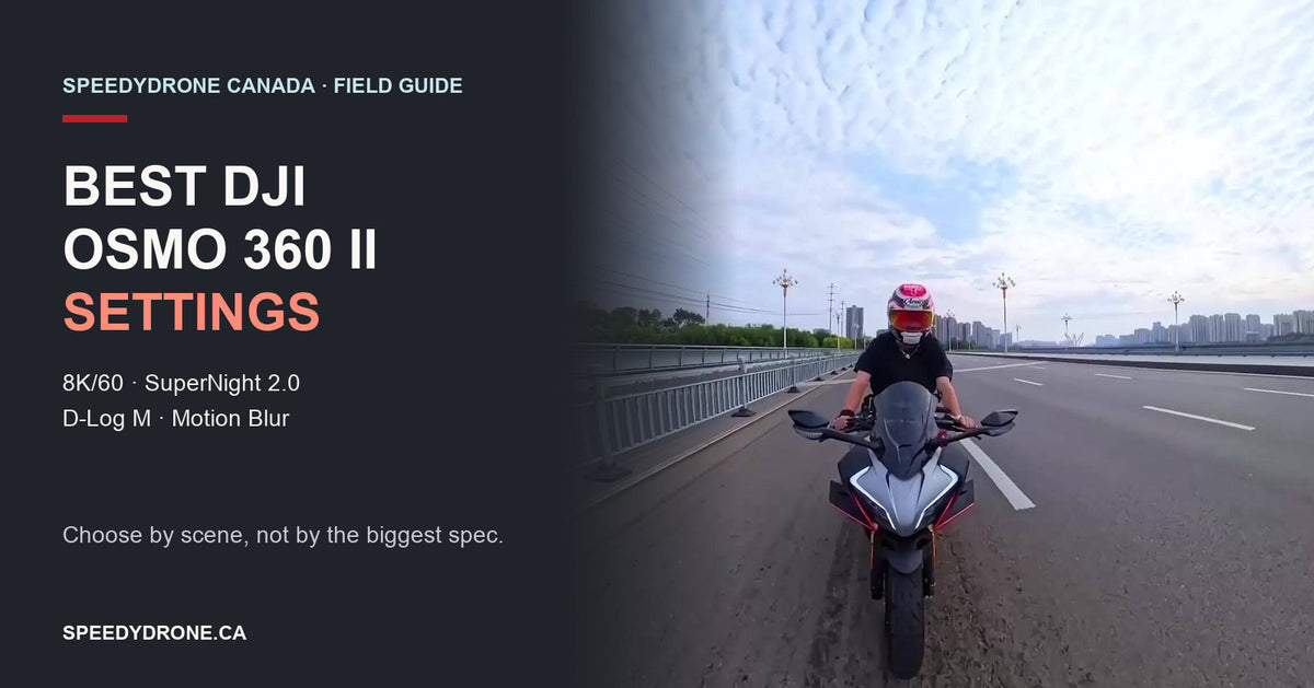 Best DJI Osmo 360 II Settings: 8K/60, SuperNight 2.0, D-Log M & Motion Blur Explained