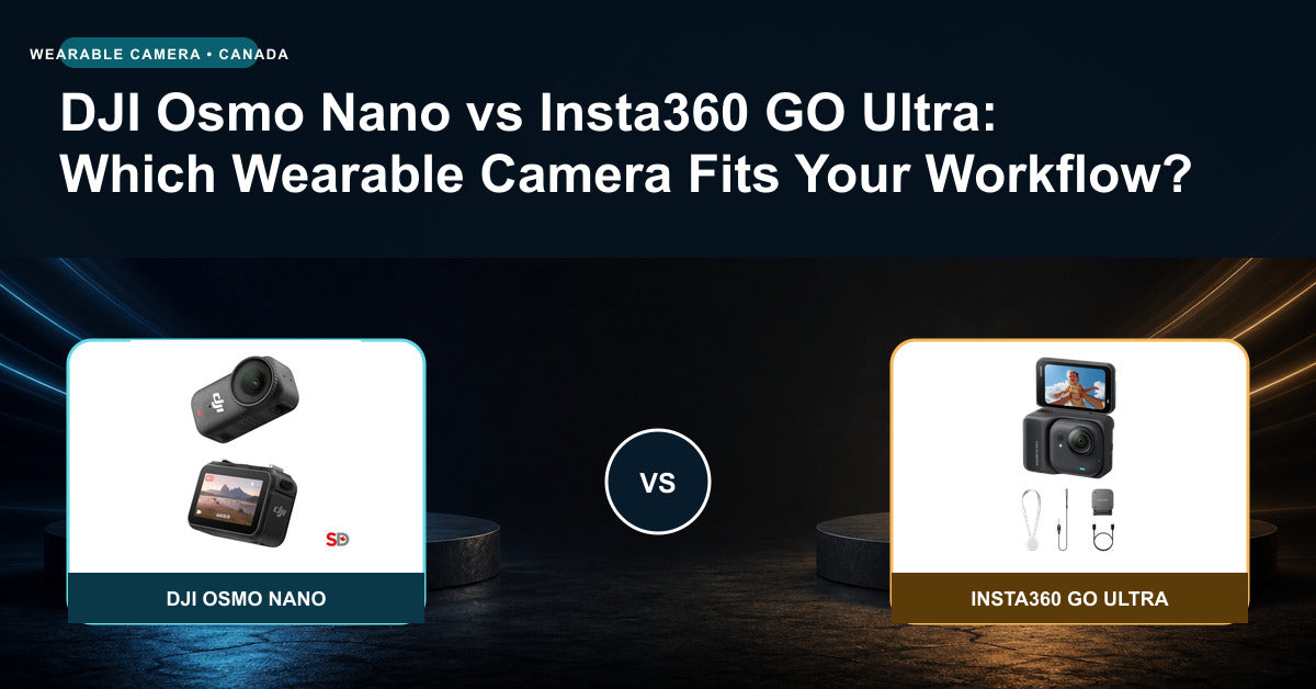 DJI Osmo Nano vs Insta360 GO Ultra: Which Wearable Camera Fits Your Workflow?
