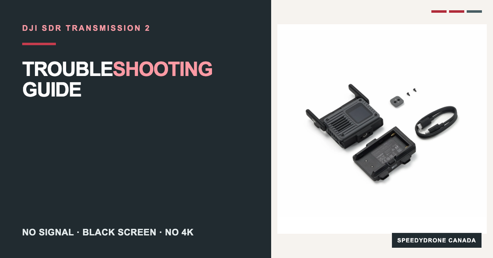DJI SDR Transmission 2 Troubleshooting Guide: No Signal, Black Screen, No 4K & Camera Control Fixes
