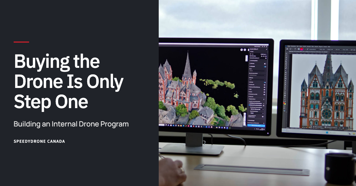 Buying the Drone Is Only Step One: How Organizations Build an Internal Drone Program