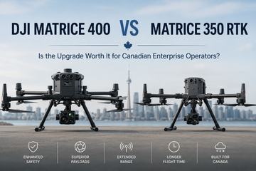 DJI Matrice 400 vs Matrice 350 RTK: Is the Upgrade Worth It for Canadian Enterprise Operators?