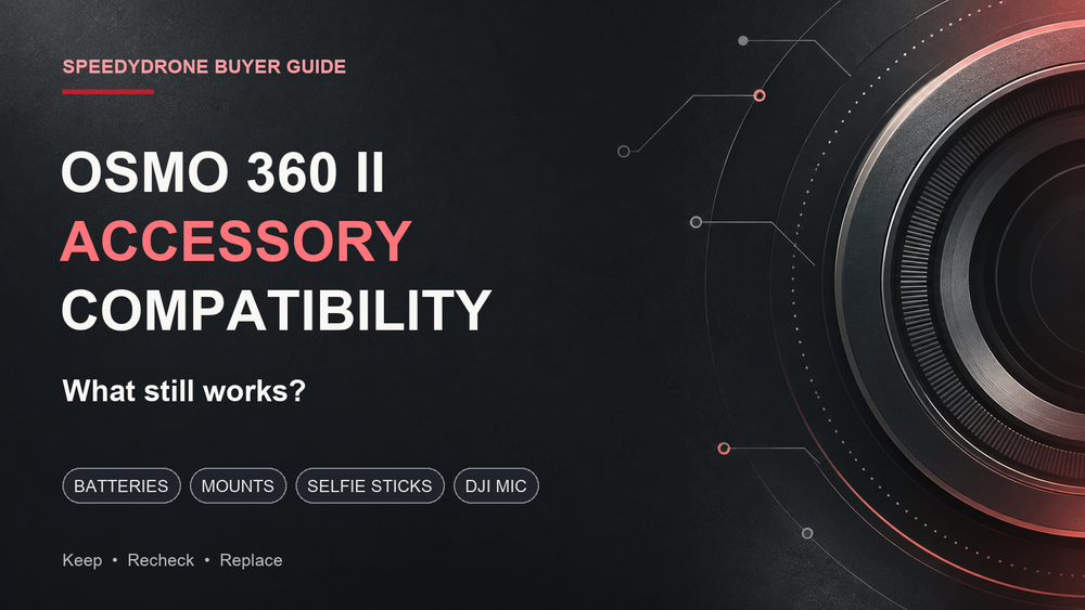 Which Osmo 360 Accessories Work With Osmo 360 II? Batteries, Mounts, Selfie Sticks & DJI Mic Compatibility