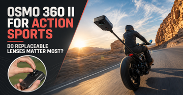 DJI Osmo 360 II mounted behind a motorcycle with an editorial headline about replaceable lenses for action sports